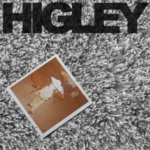 Higley - Higley (2017, Dead Serious Records/Soulfood)