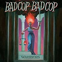 Bad Cop/Bad Cop - Warriors (2017, Fat Wreck)