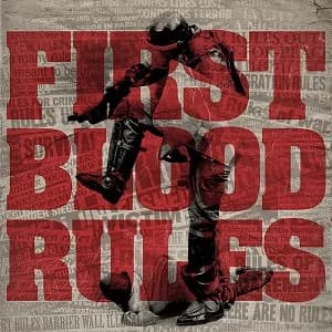 First Blood - Rules (2017, Pure Noise Records)