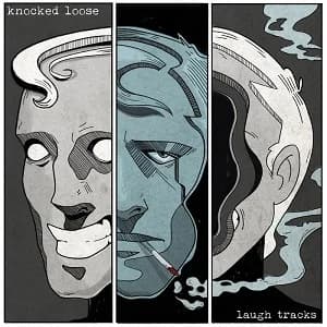 Knocked Loose - Laugh Tracks (2016, Pure Noise Records)