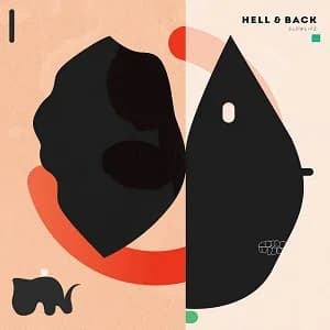 Hell & Back - Slowlife (2017, Fond of Life Records)