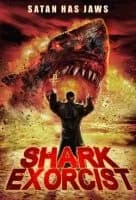 Shark Exorcist (USA 2015)