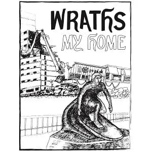 Wraths - My Home (2017, Bird Attack Records)