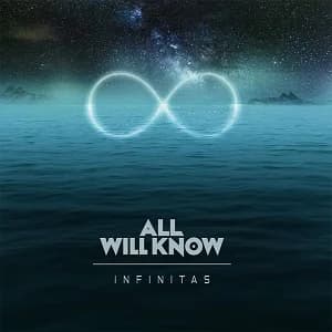 All Will Know - Infinitas (2017, Noizgate Records)