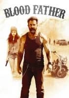 Blood Father (F 2016)