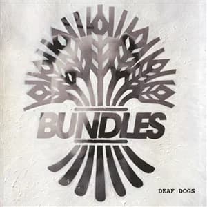 Bundles - Deaf Dogs (2018, Gunner Records)