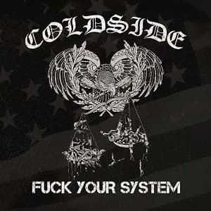Coldside - Fuck Your System (2018, Strength Records)