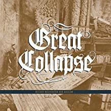 Great Collapse - Neither Washington Nor Moscow... Again (2018, End Hits Records)