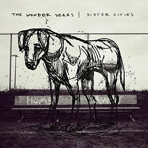 The Wonder Years - Sister Cities (2018, Hopeless Records)