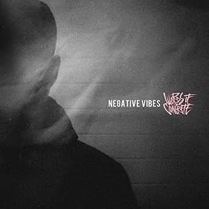 Words of Concrete - Negative Vibes (2018, Beatdown Hardwear)