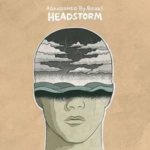 Abandoned By Bears - Headstorm (2018, Victory Records)