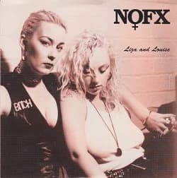 NOFX - Liza and Louise (1992, Fat Wreck)