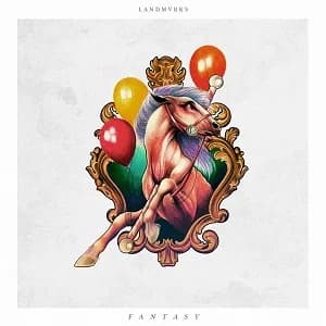 Landmvrks - Fantasy (2018, Arising Empire/Nuclear Blast/Warner)