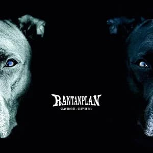 Rantanplan - Stay Rudel - Stay Rebel (2019, Drakkar Entertainment)