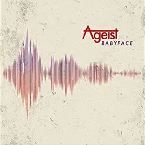 Ageist - Babyface (2019, Arctic Rodeo Recordings)