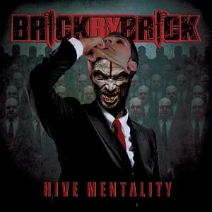 Brick By Brick - Hive Mentality (2019, Upstate Records/Demons Run Amok)