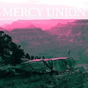 Mercy Union - Mercy Union (2018, Gunner Records)