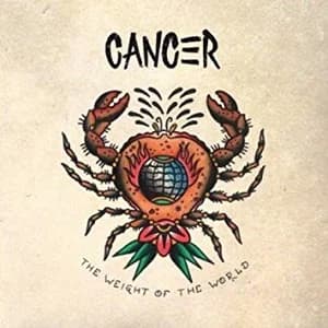 Cancer - The Weight of the World (2012, Flix Records)