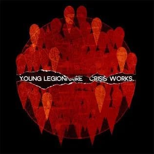 Young Legionnaire - Crisis Works (2011, Wichita)