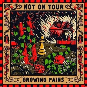 Not On Tour - Growing Pains (2019, SBÄM Records)