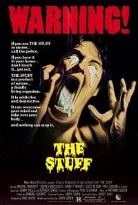 The Stuff - Ein tödlicher Leckerbissen (USA 1985)