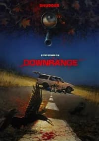 Downrange - Die Zielscheibe bist du! (USA/J 2017)