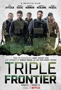 Triple Frontier (USA 2019)