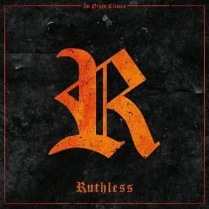 In Other Climes - Ruthless (2019, Dead Serious Records/Soulfood)