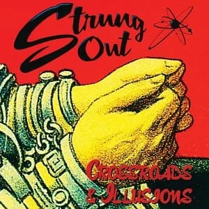 Strung Out - Crossroads & Illusions (1998, Fat Wreck)