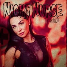 Night Nurse - The Antidote (2019, Wolverine Records)