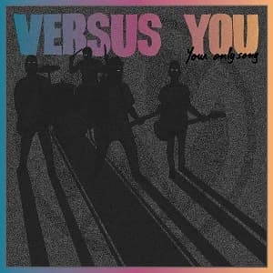 Versus You: Neue Single nun auch im Video-Format