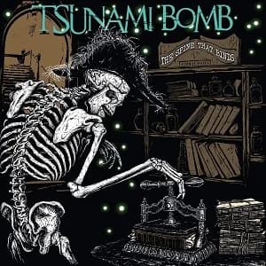Tsunami Bomb - The Spine That Binds (2019, Alternative Tentacles Records)