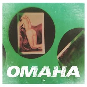 OMAHA - IV (2019, Morning Wood Records)