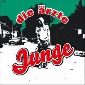 Die Ärzte - Junge (2007, Hot Action Records)