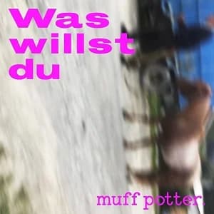 Muff Potter: Unverhoffter neuer Song!!!