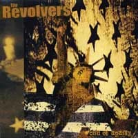 The Revolvers - End of Apathy (2003, People Like You Records)