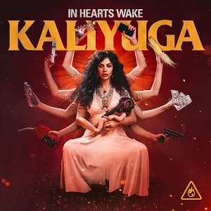 In Hearts Wake - Kaliyuga (2020, UNFD)