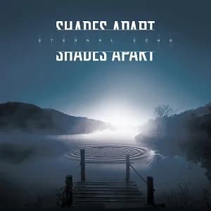 Shades Apart - Eternal Echo (2020, HellMinded Records)
