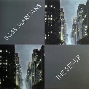 Boss Martians - The Set-Up (2003/2004, Screaming Apple/India Records)