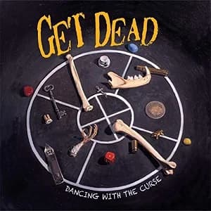 Get Dead - Dancing With the Curse (2020, Fat Wreck)