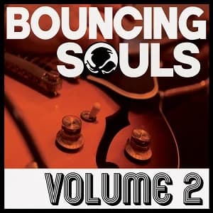 The Bouncing Souls - Volume 2 (2020, Pure Noise Records)