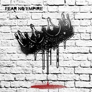 Fear No Empire - Fear No Empire (2020, Killing Season Records)