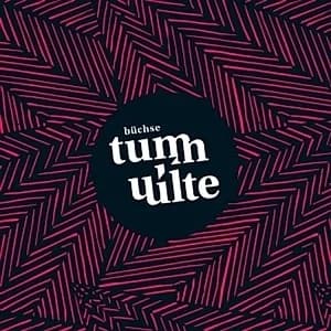 Büchse - Tumulte (2021, Bakraufarfita Records/Broken Silence)