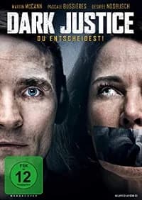 Dark Justice (LUX/CAN/IRL 2018)