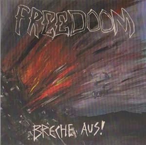 Freedoom - Breche aus! (2020, DIY)