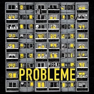 Piefke - Probleme (2021, Bakraufarfita Records)