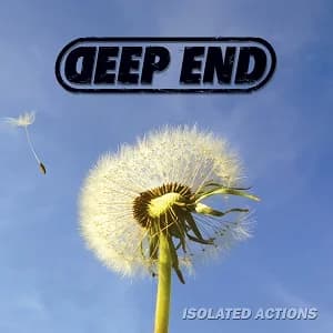 Deep End - Isolated Actions (2021, Thug Free Records/Evil Corporation/ Fast Decade Records/Keep It a Secret Records/Intersphere Records)