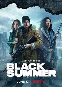 Black Summer (Season 2) (USA/CAN 2021)