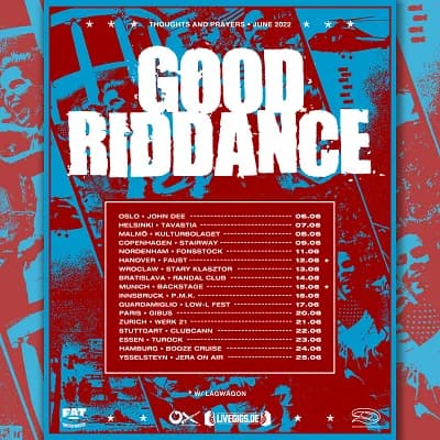 Good Riddance: Der nächste Sommer wird heiß