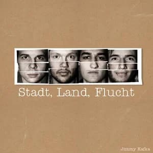 Jimmy Kafka - Stadt, Land, Flucht (2011, Lala Schallplatten)